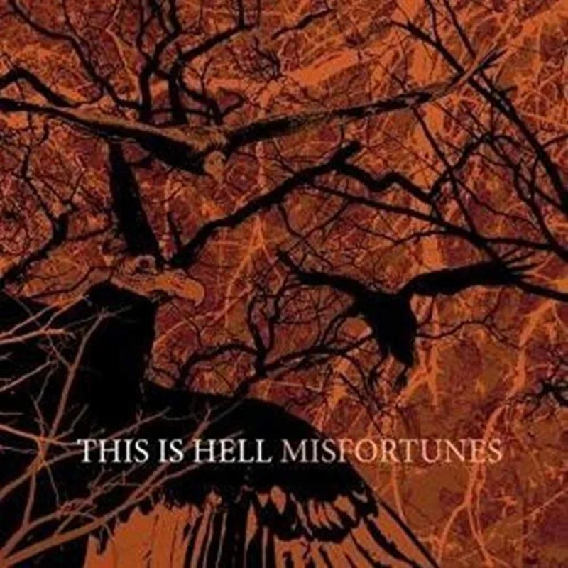 This Is Hell - Misfortunes [CD]