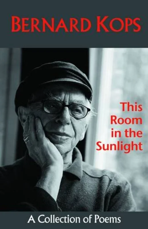 This Room in the Sunlight : Collected Poems