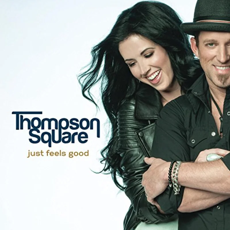 Thompson Square - Just Feels Good [CD]