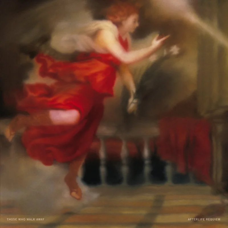 Those Who Walk Away - Afterlife Requiem LP