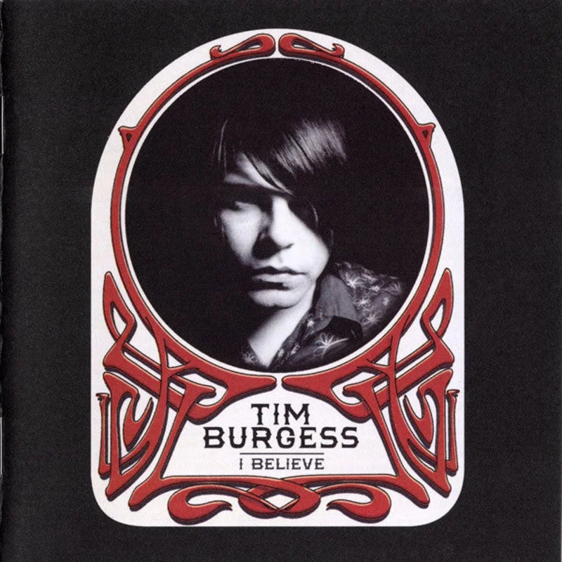 Tim Burgess - I Believe (CD)