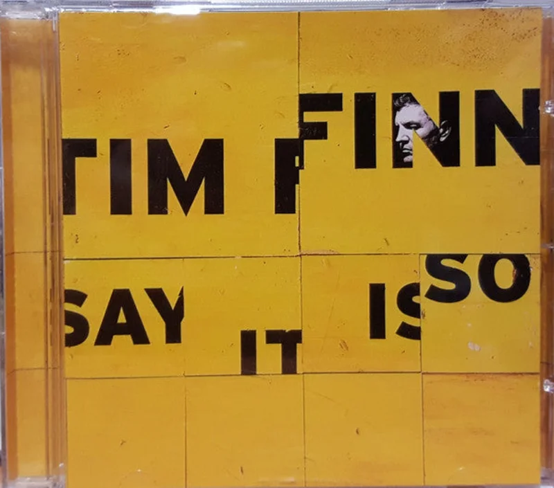 Tim Finn - Say It Is So (CD)
