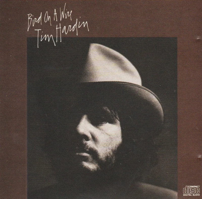 Tim Hardin - Bird On A Wire (CD)