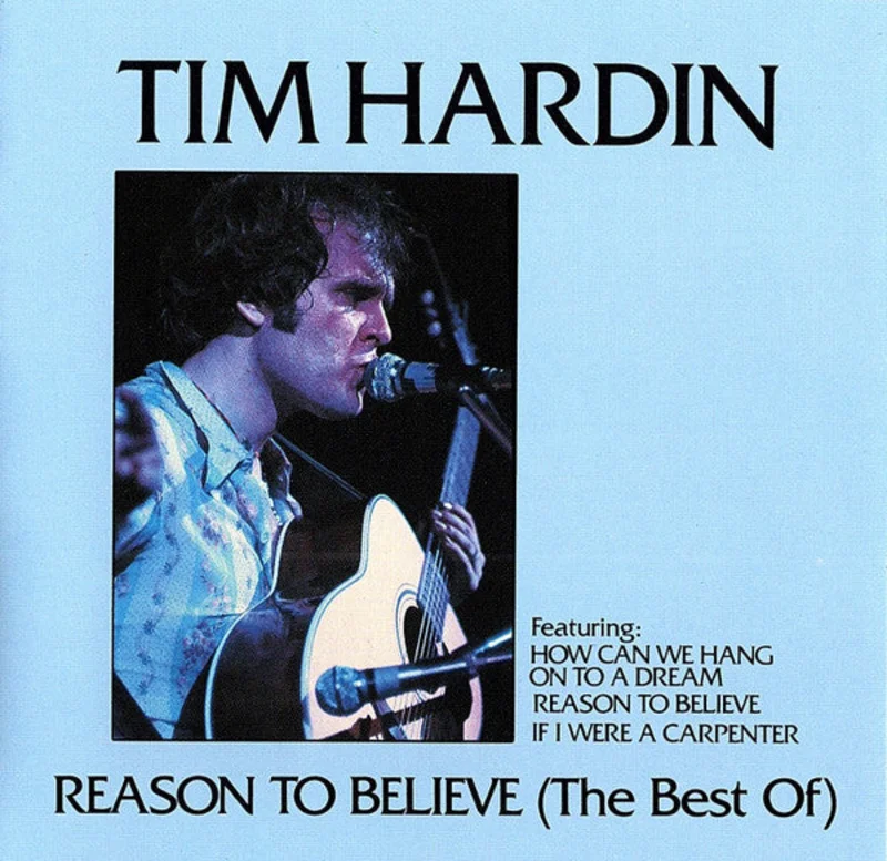 Tim Hardin - Reason To Believe (The Best Of) (CD)