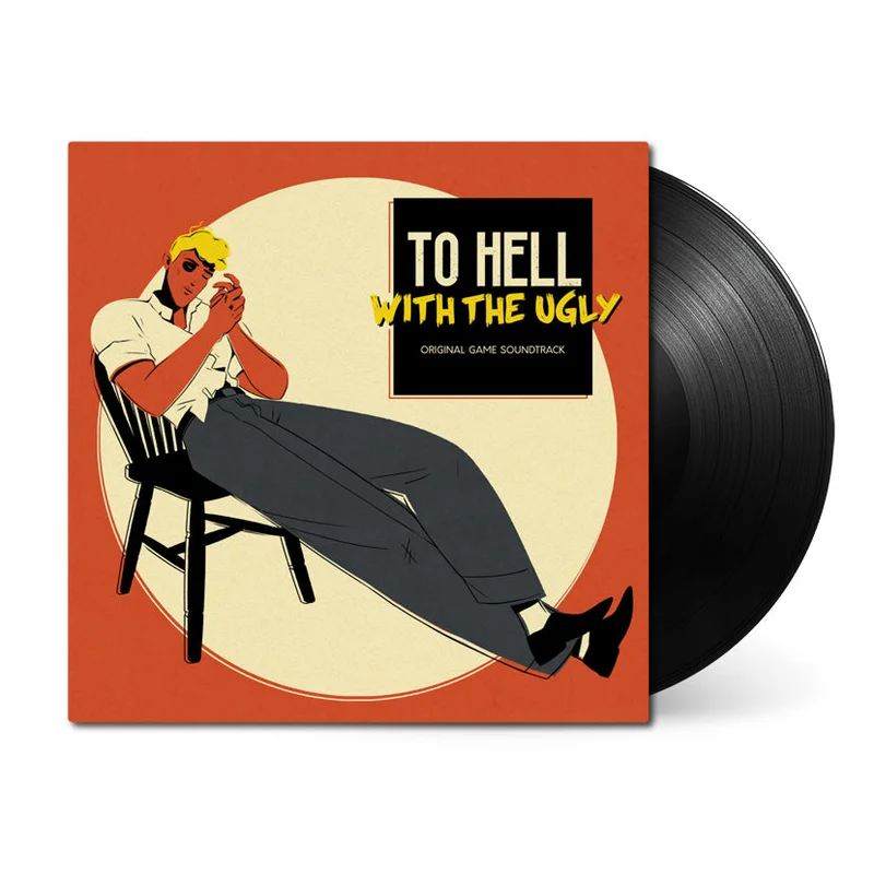 To Hell With The Ugly (Original Soundtrack)