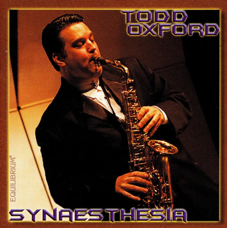 Todd Oxford - Synaesthesia (CD)
