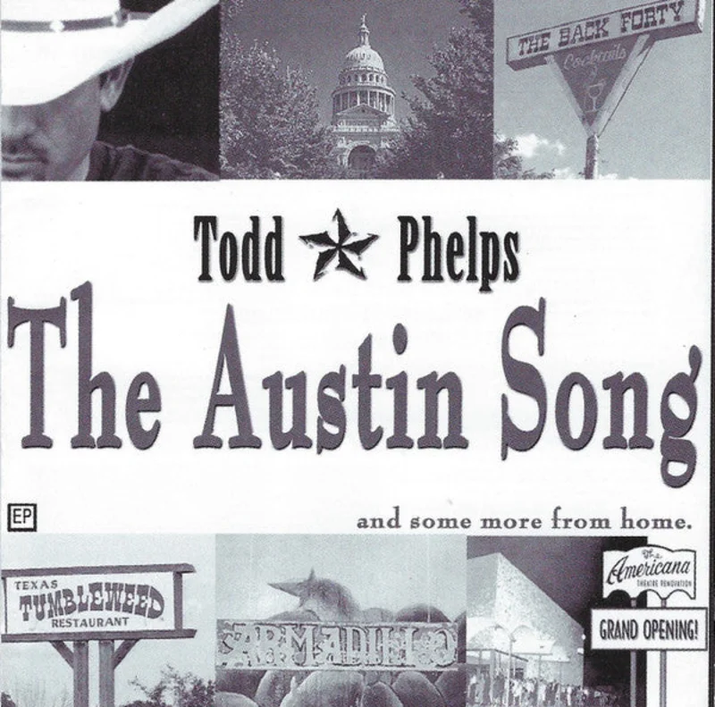 Todd Phelps - The Austin Song (CD)