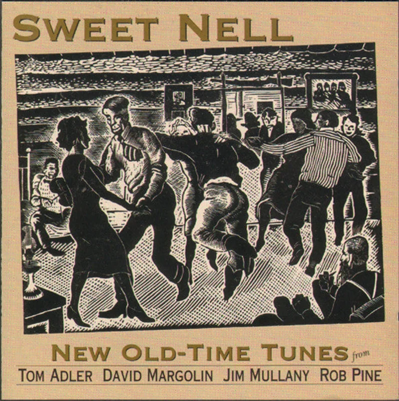 Tom Adler , David Margolin, Jim Mullany, Rob Pine - Sweet Nell (CD)