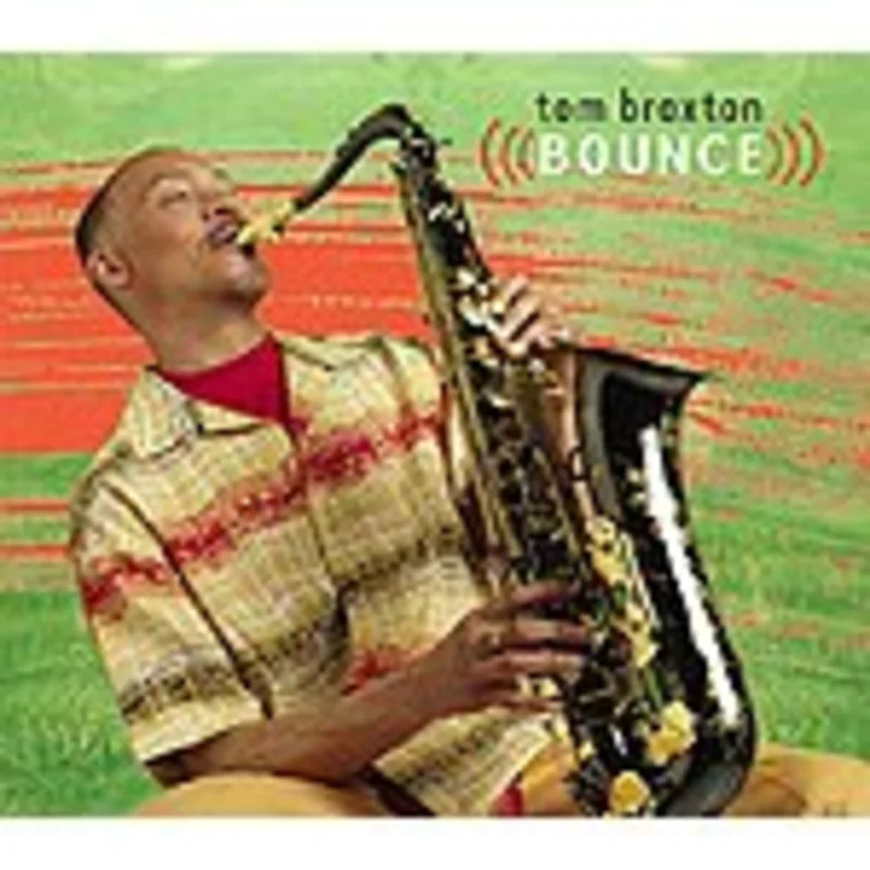 Tom Braxton - Bounce [CD]