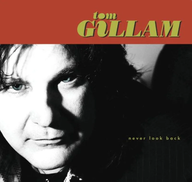 Tom Gillam - Never Look Back (CD)