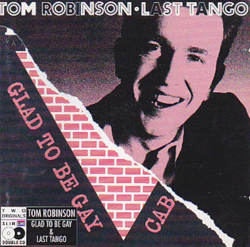 Tom Robinson - Glad To Be Gay / Last Tango (CD)