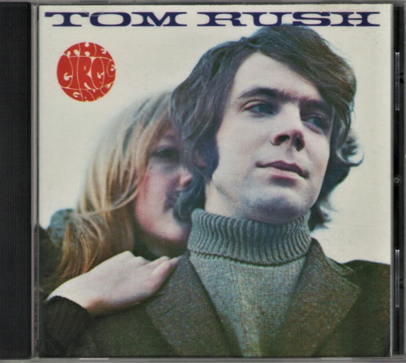 Tom Rush - The Circle Game (CD)