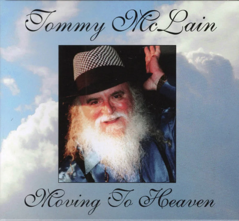 Tommy McLain - Moving To Heaven (CD)