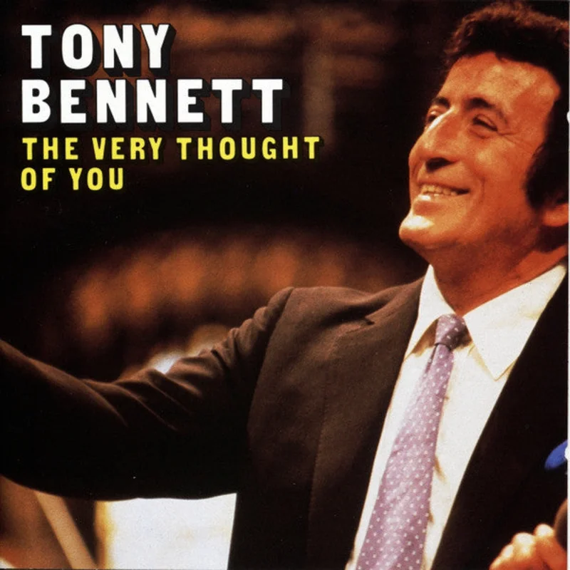 Tony Bennett - The Very Thought Of You (CD)