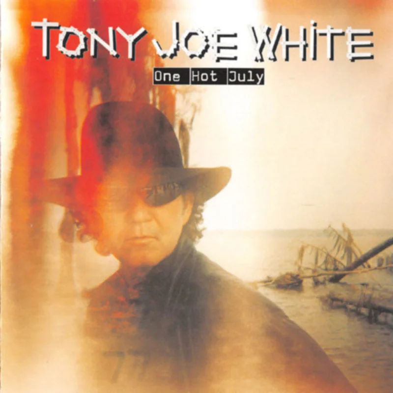 Tony Joe White - One Hot July (CD)