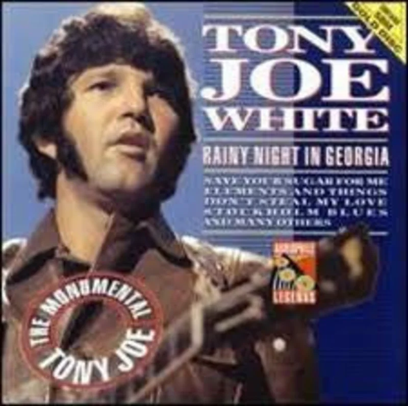 Tony Joe White - Rainy Night In Georgia - The "Monumental" Tony Joe (CD)