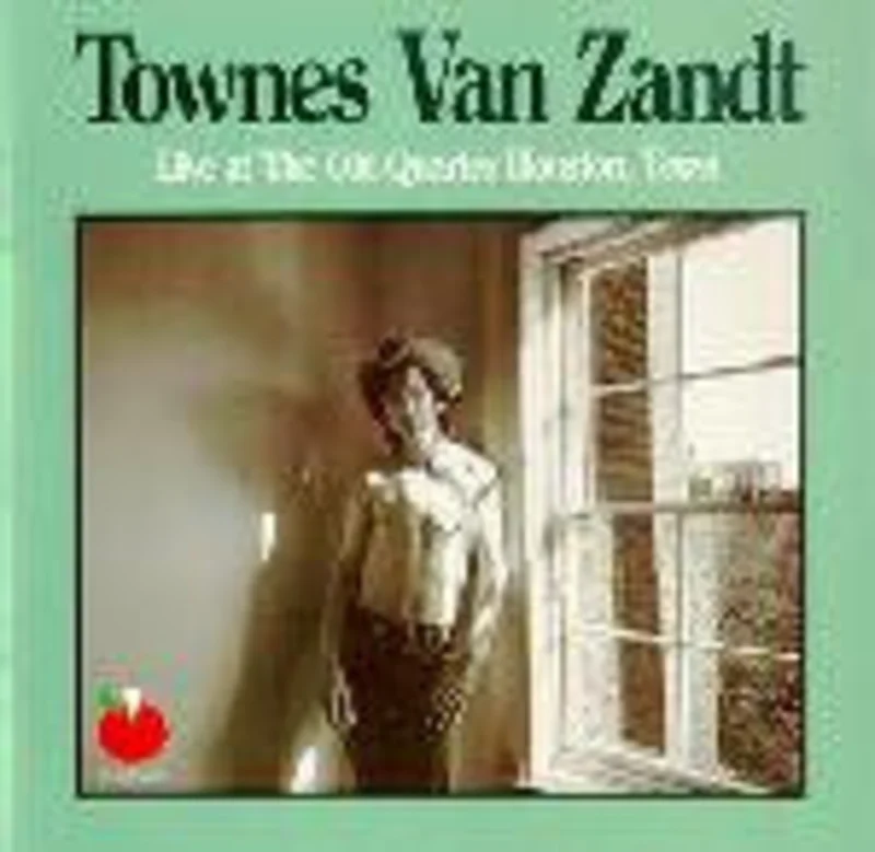 Townes Van Zandt - Live At The Old Quarter Houston, Texas (CD)