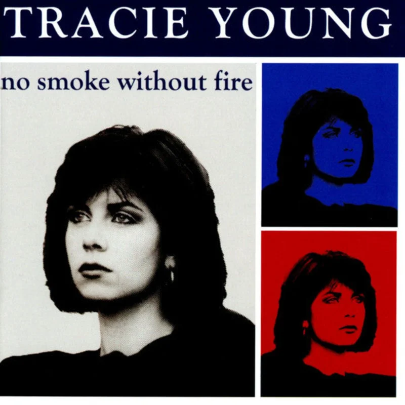 Tracie Young - No Smoke Without Fire (CD)
