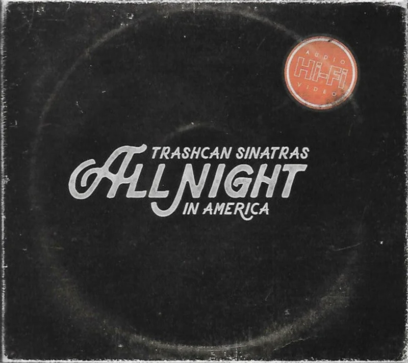 Trashcan Sinatras* - All Night In America (CD)