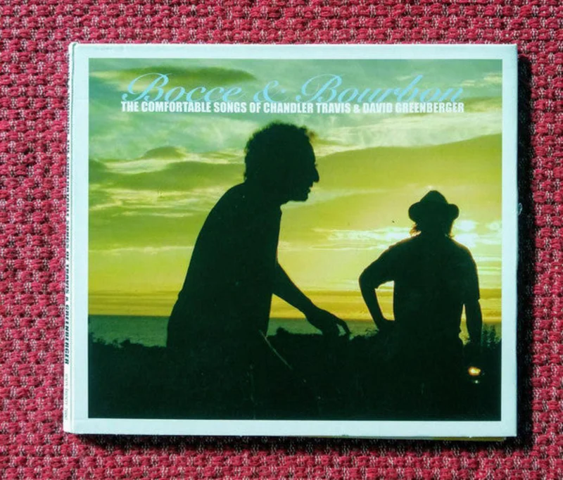 Travis & Greenberger - Bocce & Bourbon: The Comfortable Songs Of Chandler Travis & David Greenberger (CD)