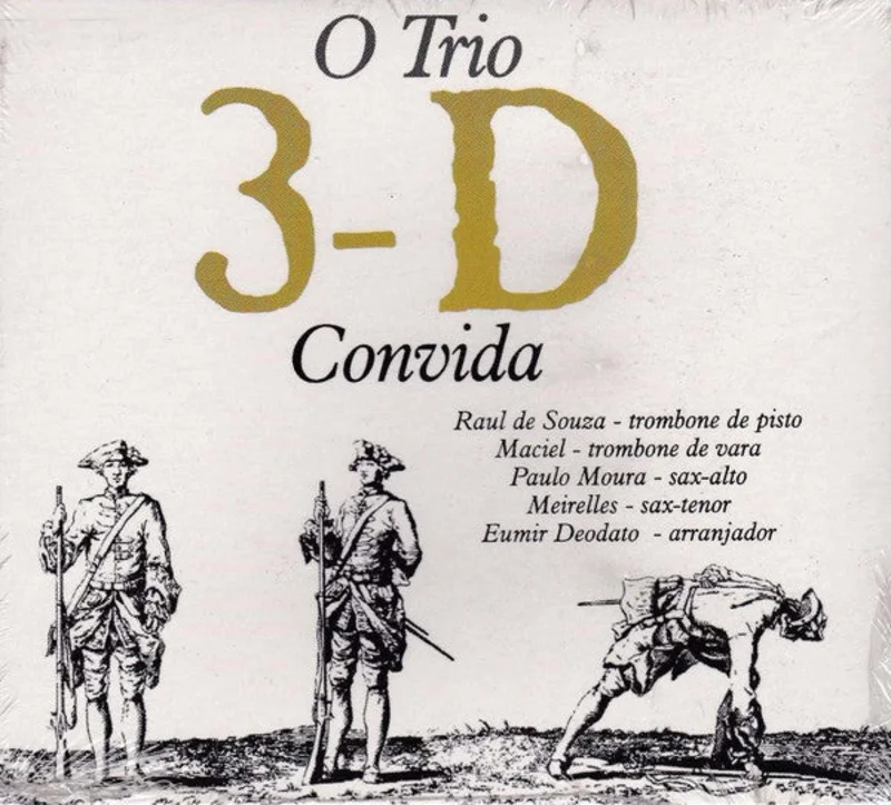 Trio 3D - O Trio 3-D Convida (CD)