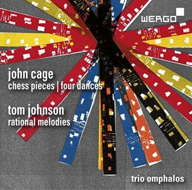 Trio Omphalos - Cage / Chess Pieces / 4 Dances [CD]