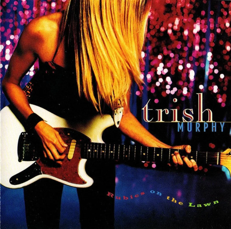Trish Murphy - Rubies On The Lawn (CD)