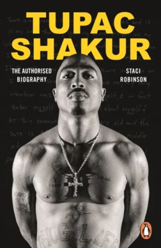 Tupac Shakur The Authorised Biography