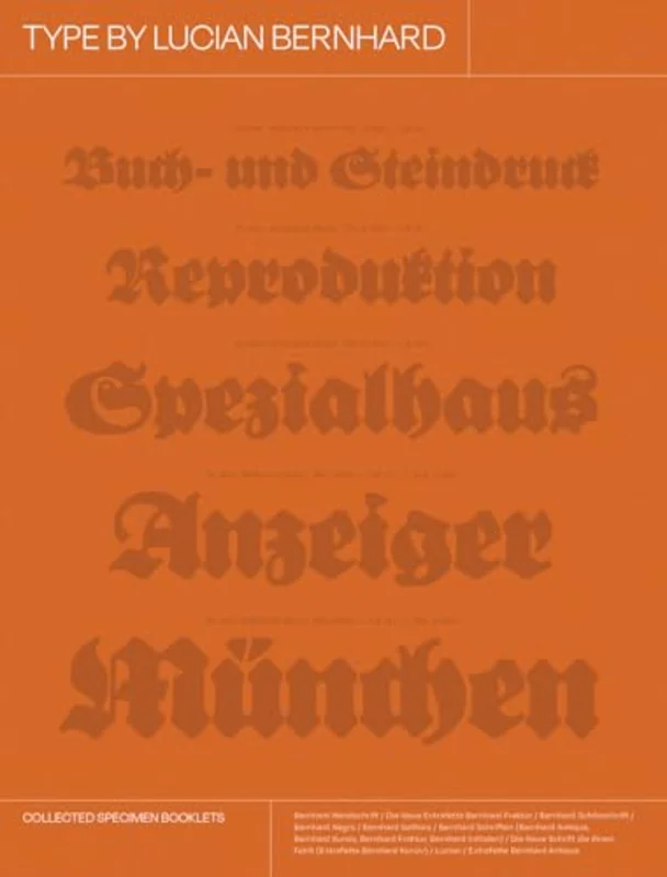 Type by Lucian Bernhard : Collected Specimen Booklets