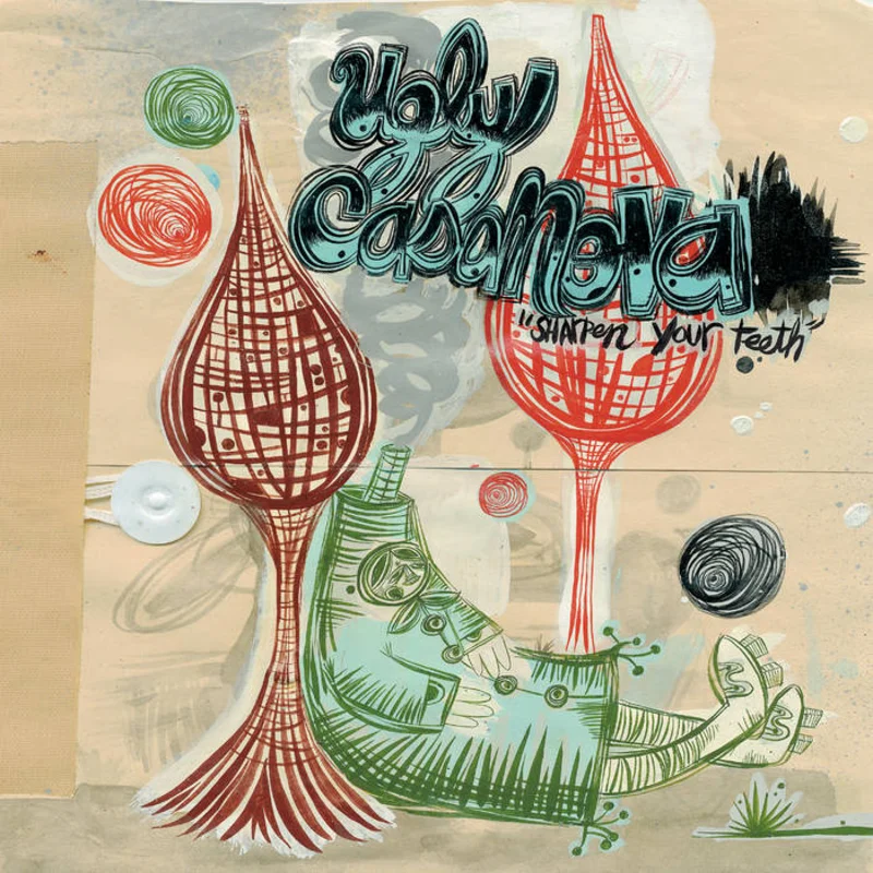 Ugly Casanova - Sharpen Your Teeth 2LP