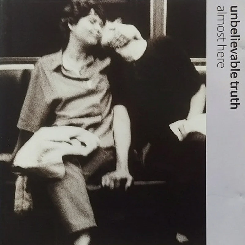 Unbelievable Truth - Almost Here (CD)