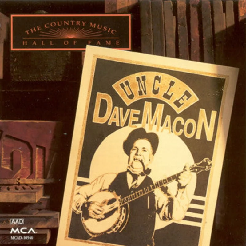 Uncle Dave Macon - The Country Music Hall Of Fame Series (CD)