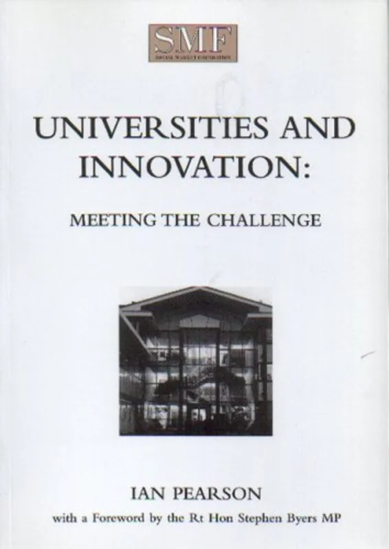 Universities and Innovation : Meeting the Challenge : 39