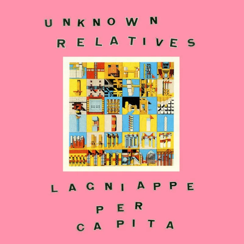 Unknown Relatives - Lagniappe Per Capita (CD)