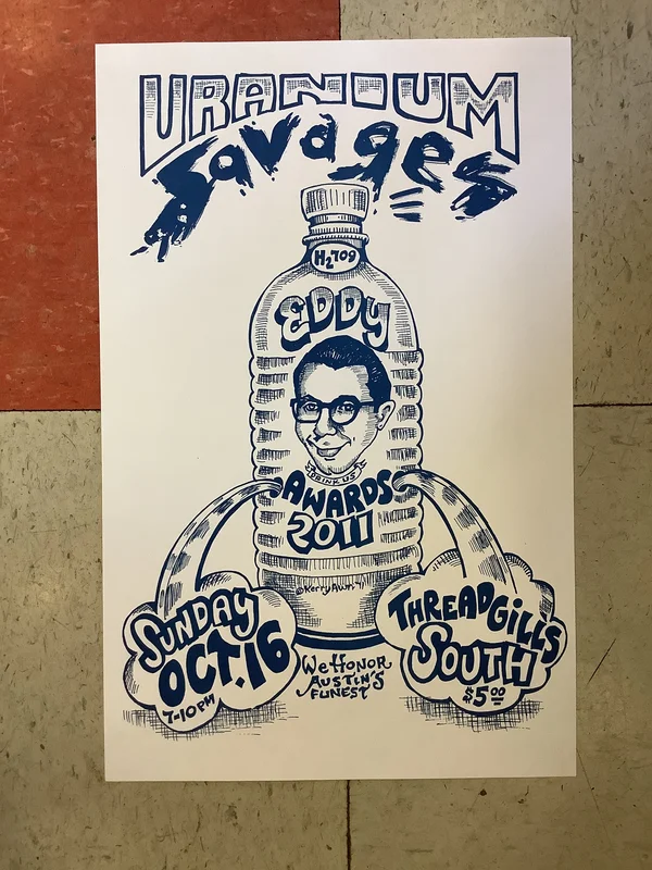 Uranium Savages at Threadgill's South - 2011 (Poster)