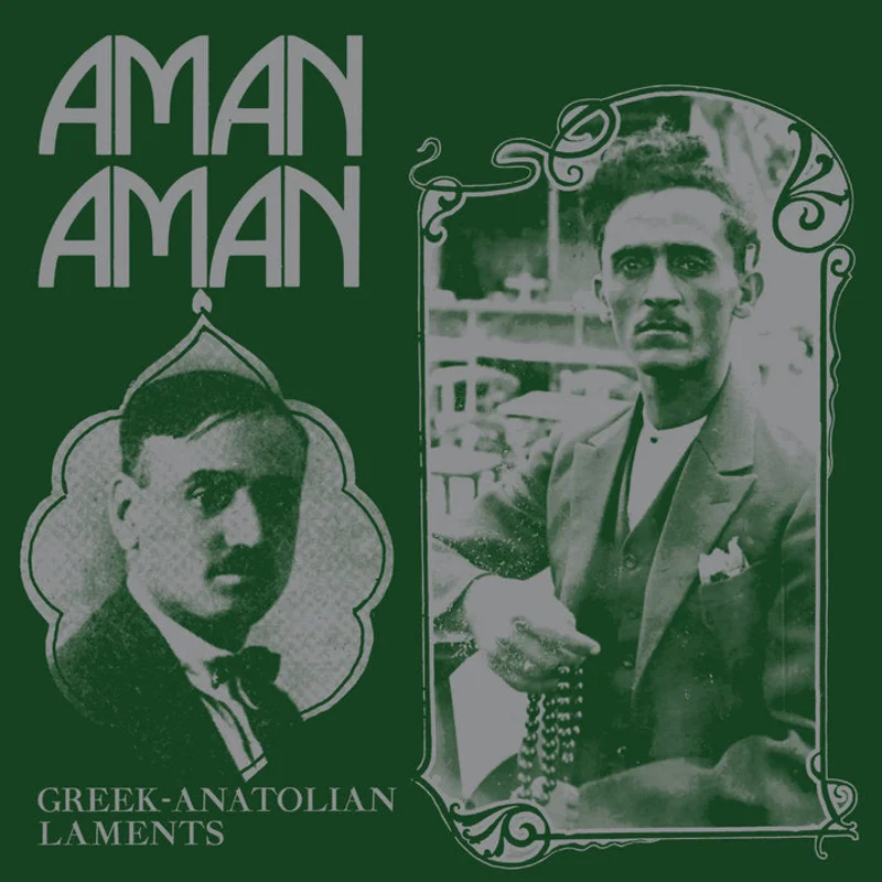 Various - Aman Aman: Greek-Anatolian Laments LP