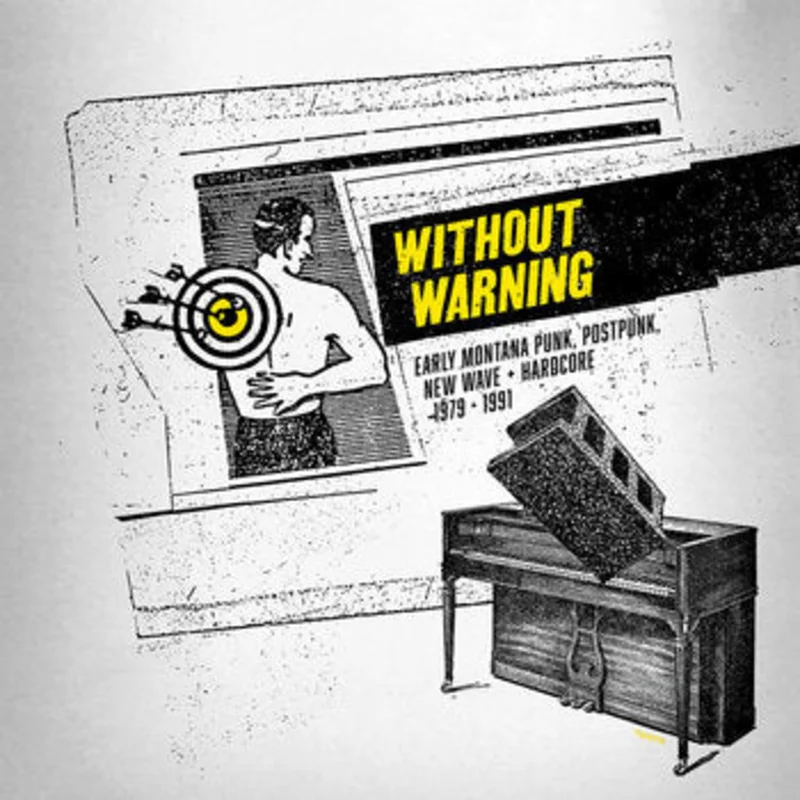 Various Artists - Without Warning: Early Montana Punk, Postpunk, New Wave + Hardcore 1979-1991 (2XLP)