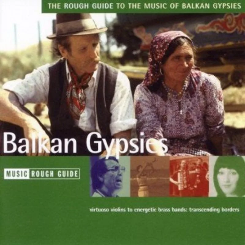 Various - Balkan Gypsies - The Rough Guide To The Music Of Balkan Gypsies (CD)