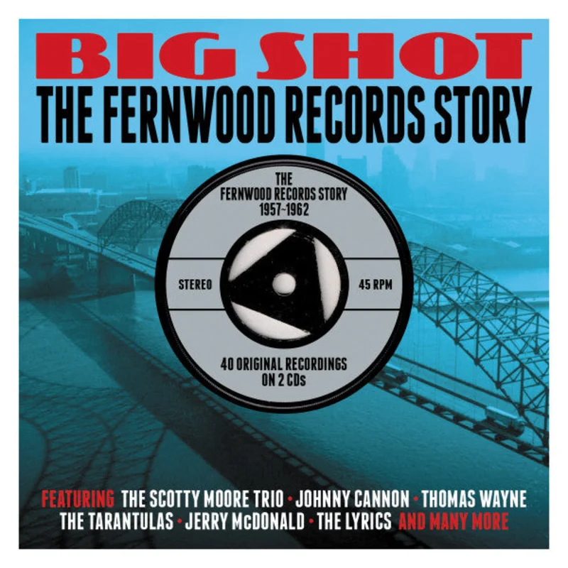 Various - Big Shot - The Fernwood Records Story (CD)