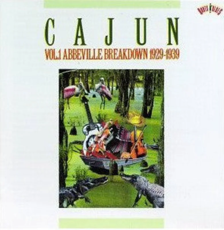 Various - Cajun Vol. 1 Abbeville Breakdown 1929-1939 (CD)
