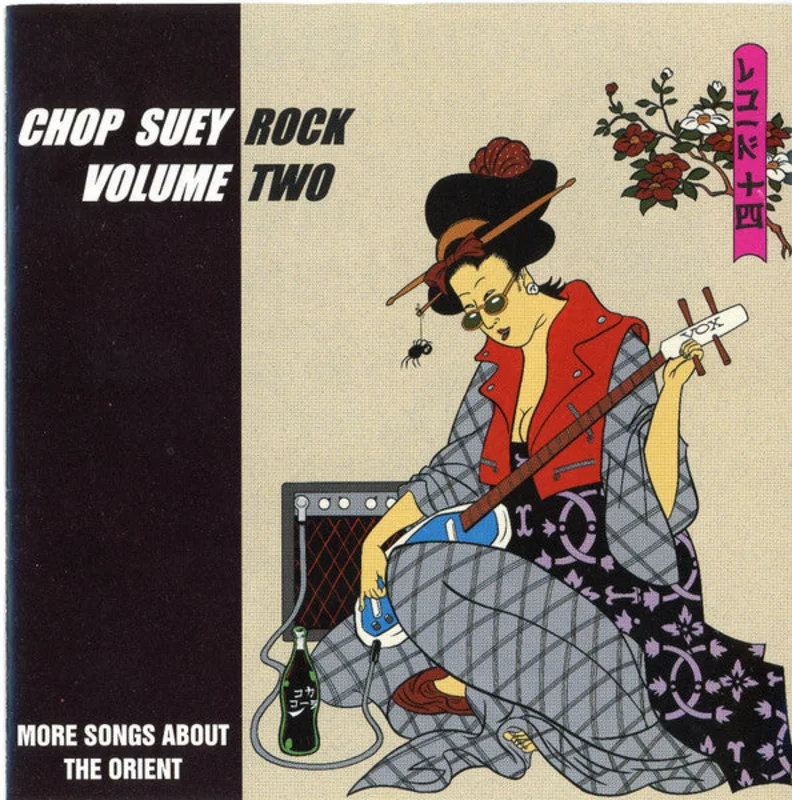 Various - Chop Suey Rock Volume Two - More Songs About The Orient (CD)