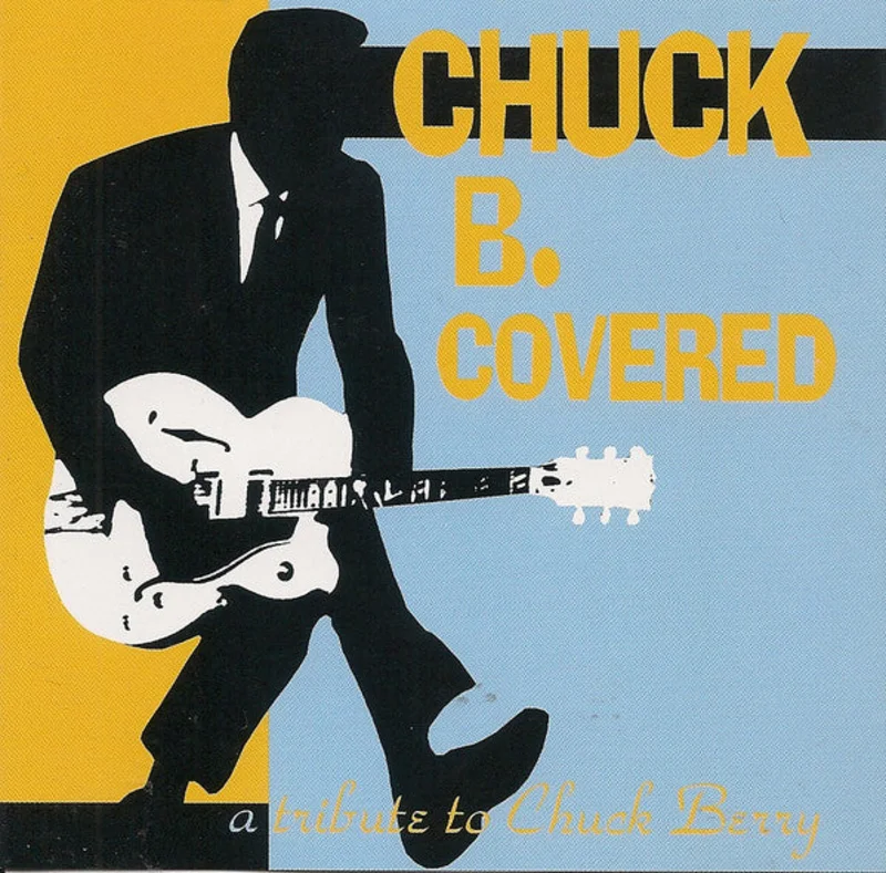 Various - Chuck B. Covered: A Tribute To Chuck Berry (CD)