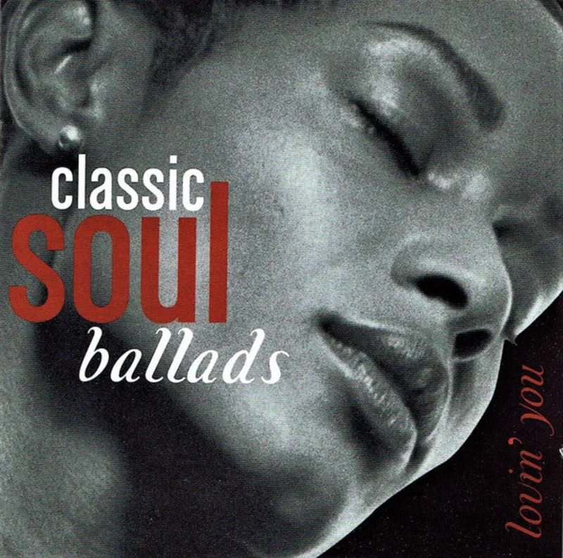 Various - Classic Soul Ballads: Lovin' You (CD)