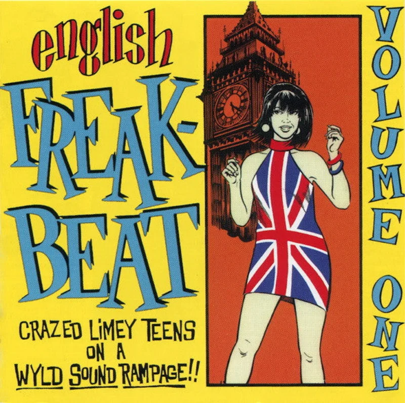 Various - English Freakbeat Volume One (Crazed Limey Teens On A Wyld Sound Rampage!!) (CD)