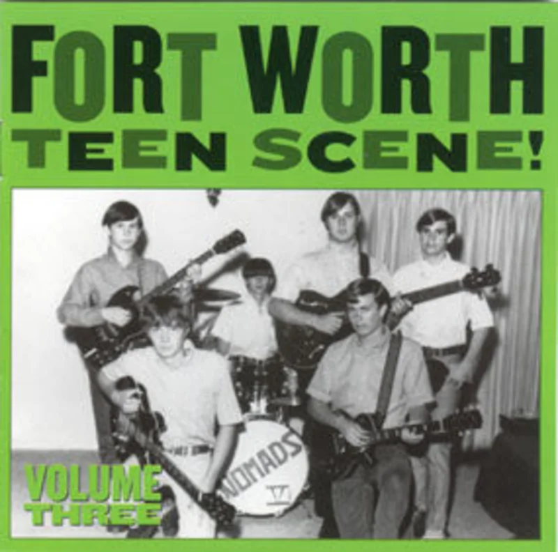 Various - Fort Worth Teen Scene! Volume Three (Vinyl)