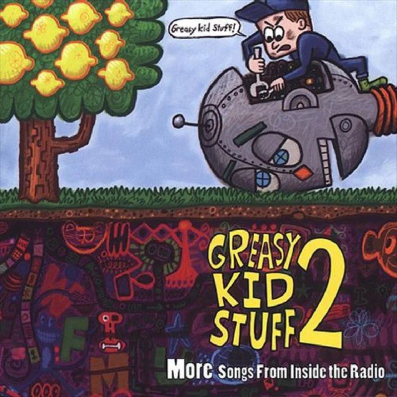 Various - Greasy Kid Stuff 2: More Songs From Inside The Radio (CD)