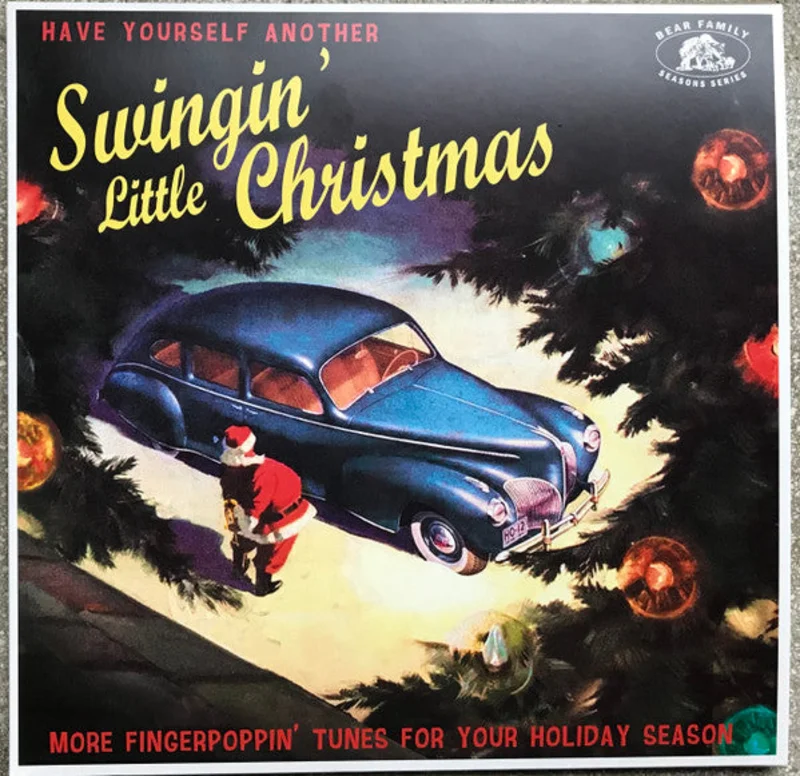 Various - Have Yourself Another Swingin' Little Christmas (More Fingerpoppin' Tunes For Your Holiday Season) (Vinyl)
