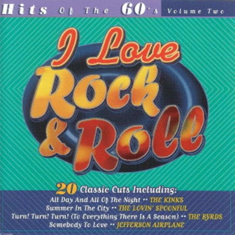 Various - I Love Rock & Roll: Hits Of The 60's -- Volume Two (CD)