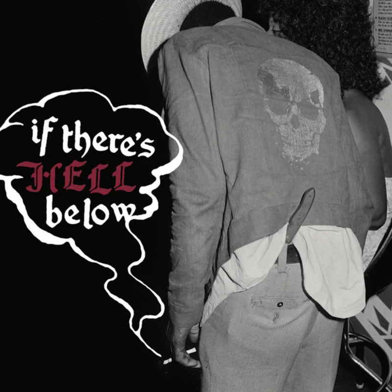 Various - If There's Hell Below LP