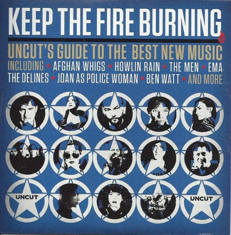 Various - Keep The Fire Burning (Uncut's Guide To The Best New Music) (CD)